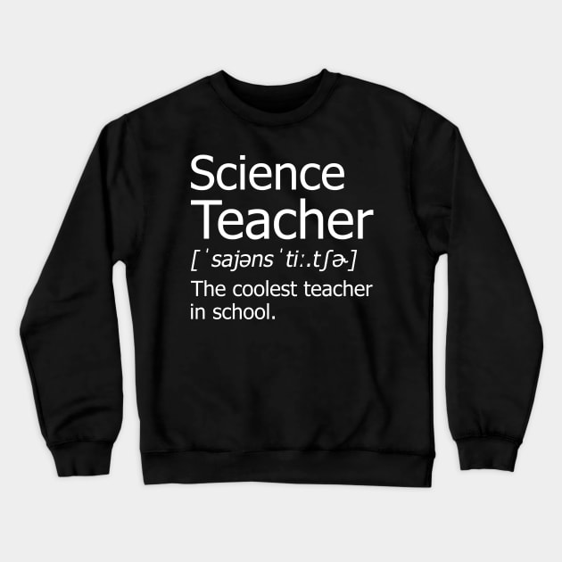 Funny Science Teacher Meaning T-Shirt Awesome Definition Classic Crewneck Sweatshirt by hardyhtud